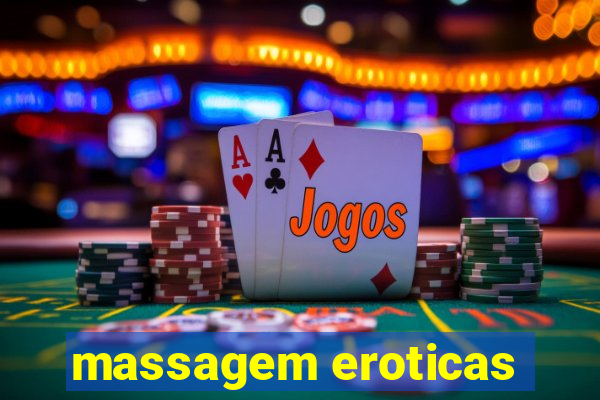 massagem eroticas